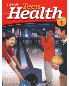 Teen Health Course 1, Student Edition