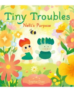 Tiny Troubles: Nelli's Purpose