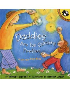 Daddies Are for Catching Fireflies