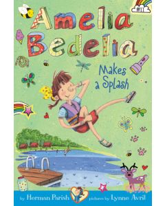 Amelia Bedelia Chapter Book #11: Amelia Bedelia Makes a Splash