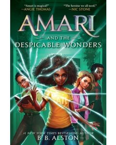 Amari and the Despicable Wonders