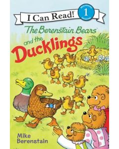 The Berenstain Bears and the Ducklings: An Easter and Springtime Book for Kids