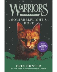 Warriors Super Edition: Squirrelflight's Hope