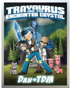 Dantdm: Trayaurus and the Enchanted Crystal: A Graphic Novel