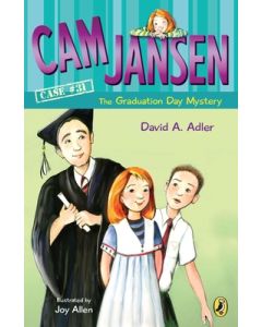 CAM Jansen and the Graduation Day Mystery #31