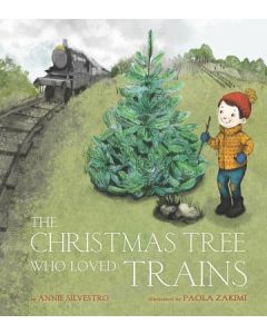 The Christmas Tree Who Loved Trains: A Christmas Holiday Book for Kids