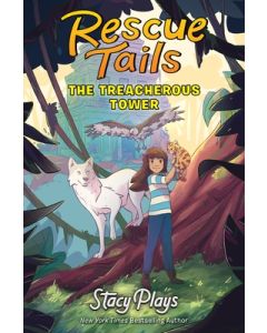 Rescue Tails: The Treacherous Tower