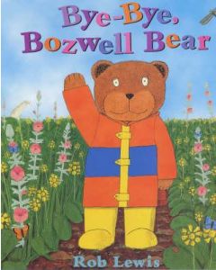 Bye-Bye, Boswell Bear