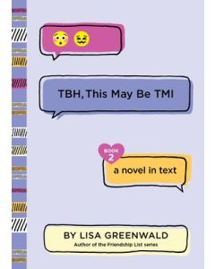 TBH, This May Be TMI