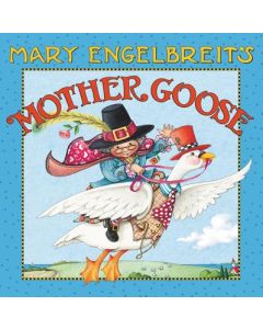 Mary Engelbreit's Mother Goose: One Hundred Best-Loved Verses