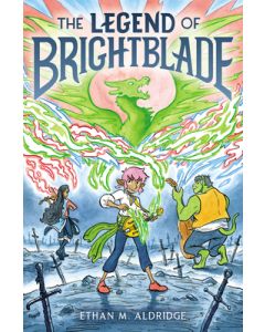 The Legend of Brightblade: A Graphic Novel