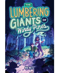The Lumbering Giants of Windy Pines
