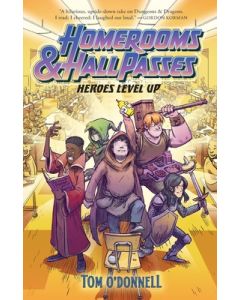 Homerooms and Hall Passes: Heroes Level Up