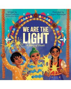 We Are the Light: A Story of Diwali
