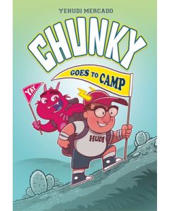 Chunky Goes to Camp: A Graphic Novel