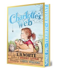 Charlotte's Web Collector's Deluxe Edition: A Newbery Honor Award Winner