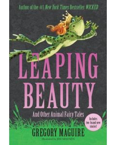 Leaping Beauty: And Other Animal Fairy Tales