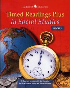 Timed Readings Plus in Social Studies Book 1: 25 Two-Part Lessons with Questions for Building Reading Speed and Comprehension