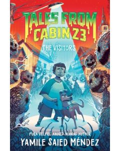Tales from Cabin 23: The Visitors