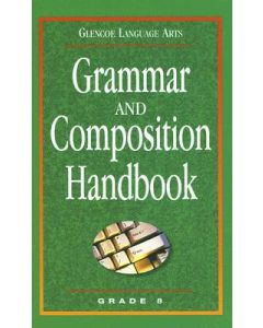 Grammar and Composition Handbook: Grade 8
