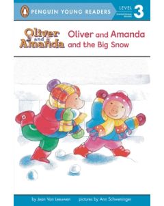 Oliver and Amanda and the Big Snow