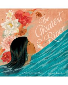 The Greatest River