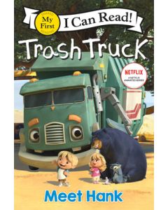 Trash Truck: Meet Hank