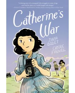 Catherine's War: A Graphic Novel