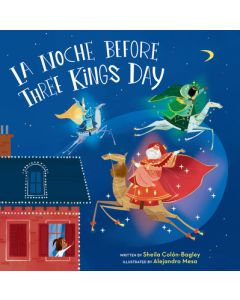 La Noche Before Three Kings Day