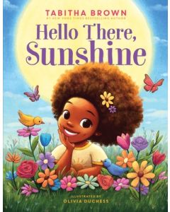 Hello There, Sunshine