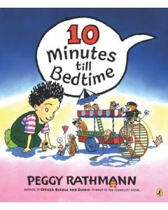 10 Minutes Till Bedtime