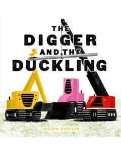 The Digger and the Duckling