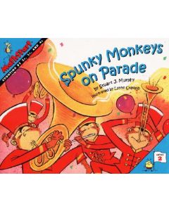 Spunky Monkeys on Parade