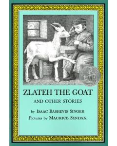 Zlateh the Goat and Other Stories