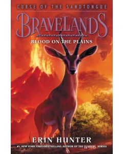 Bravelands: Curse of the Sandtongue #3: Blood on the Plains