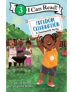 Freedom Celebration: A Juneteenth Party