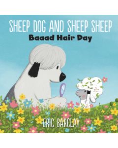 Sheep Dog and Sheep Sheep: Baaad Hair Day
