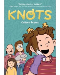 Knots: A Graphic Novel