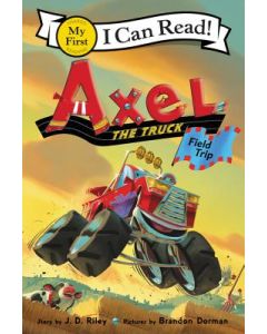 Axel the Truck: Field Trip