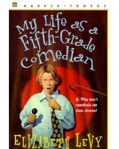 My Life as a Fifth-Grade Comedian