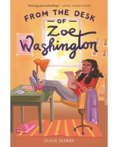 From the Desk of Zoe Washington