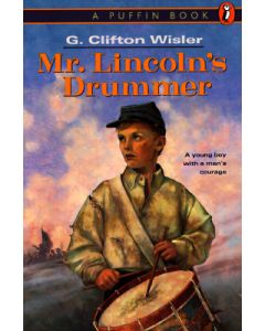 Mr. Lincoln's Drummer