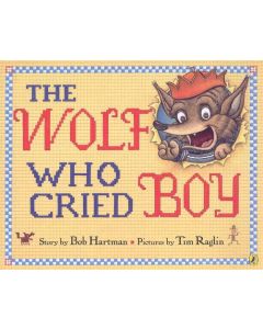 The Wolf Who Cried Boy