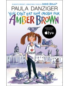 You Can't Eat Your Chicken Pox, Amber Brown