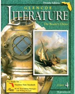 Glencoe Literature Course 4 Florida Edition: The Reader's Circle