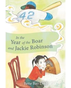 In the Year of the Boar and Jackie Robinson