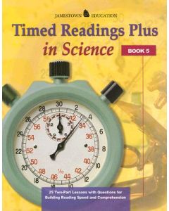Timed Readings Plus in Science: Book 5: 25 Two-Part Lessons with Questions for Building Reading Speed and Comprehension