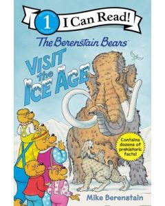 The Berenstain Bears Visit the Ice Age