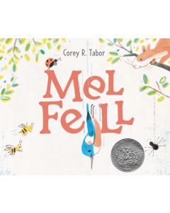 Mel Fell: A Caldecott Honor Award Winner