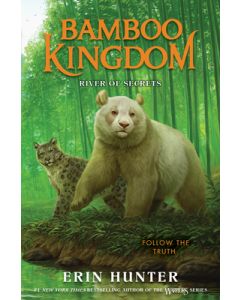 Bamboo Kingdom #2: River of Secrets